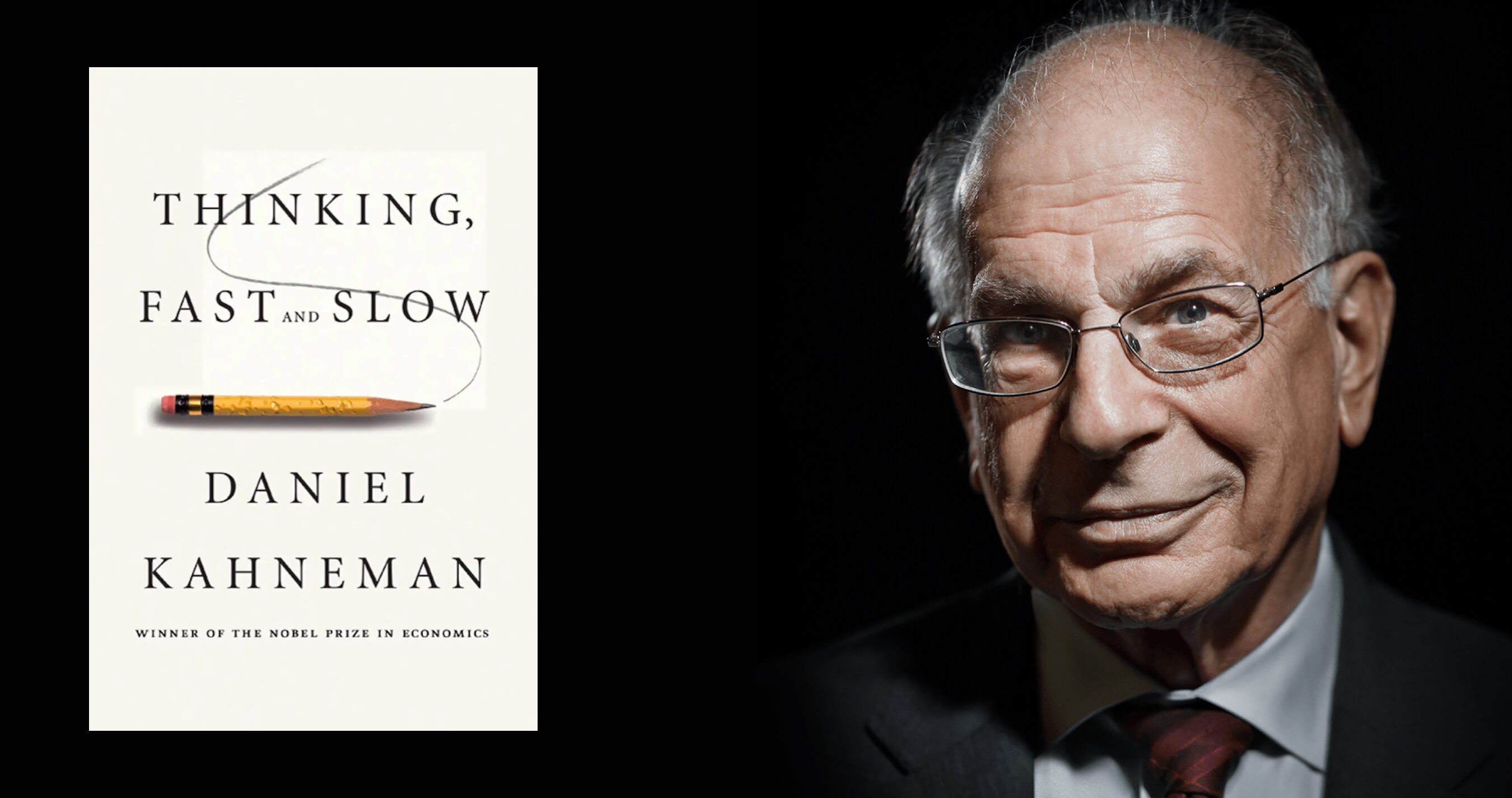 Dr. Daniel Kahneman and his bestseller 'Thinking Fast and Slow'